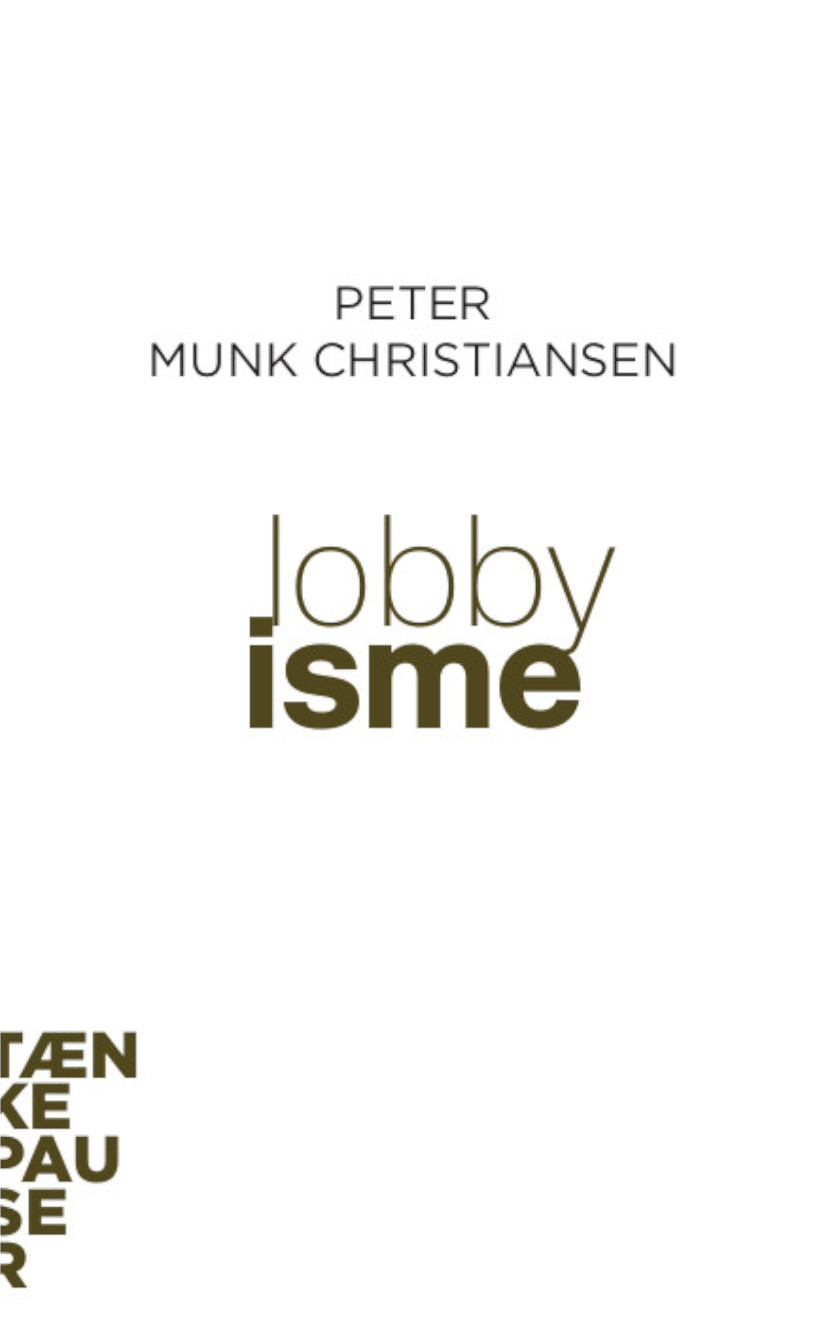 Cover image for Lobbyisme