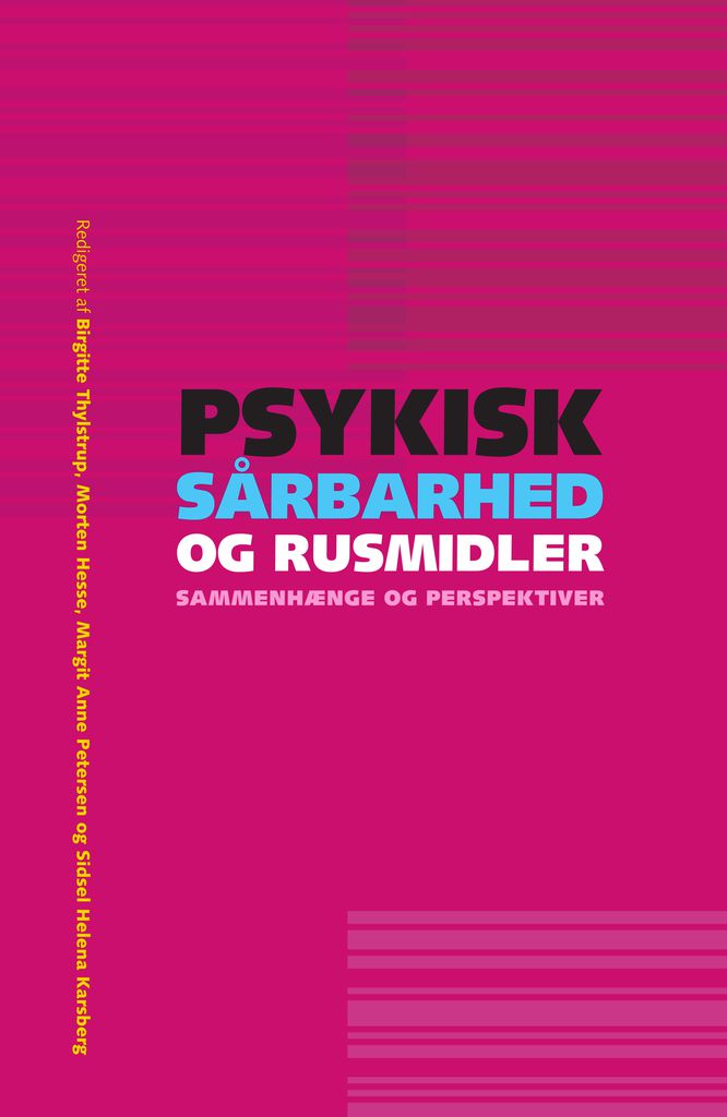 Cover image for Psykisk sarbarhed og rusmidler - sammenhnge og perspektiver