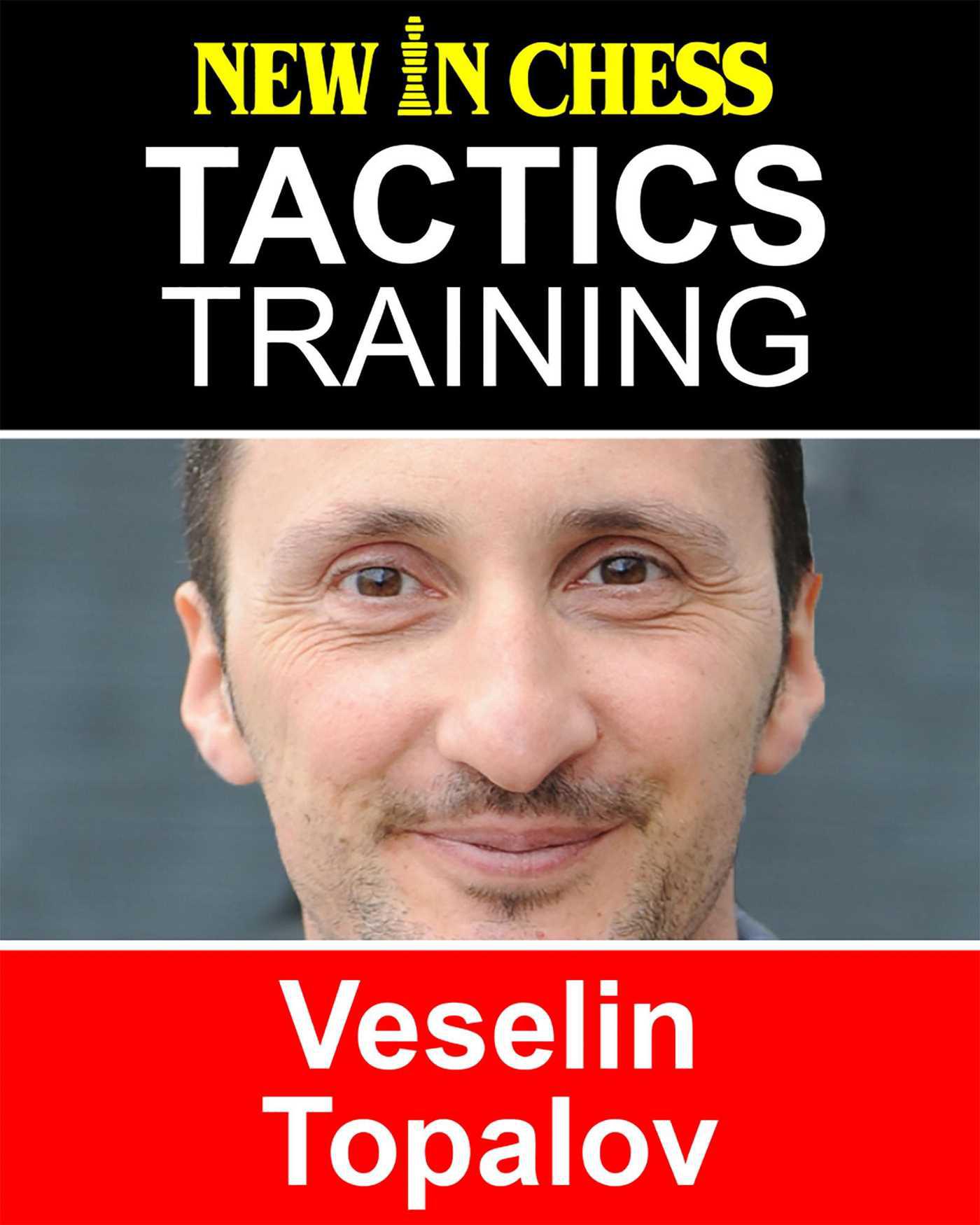 Cover image for Tactics Training  Veselin Topalov