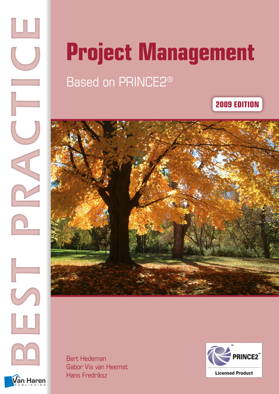 Project Management  Based on PRINCE2 2009 edition