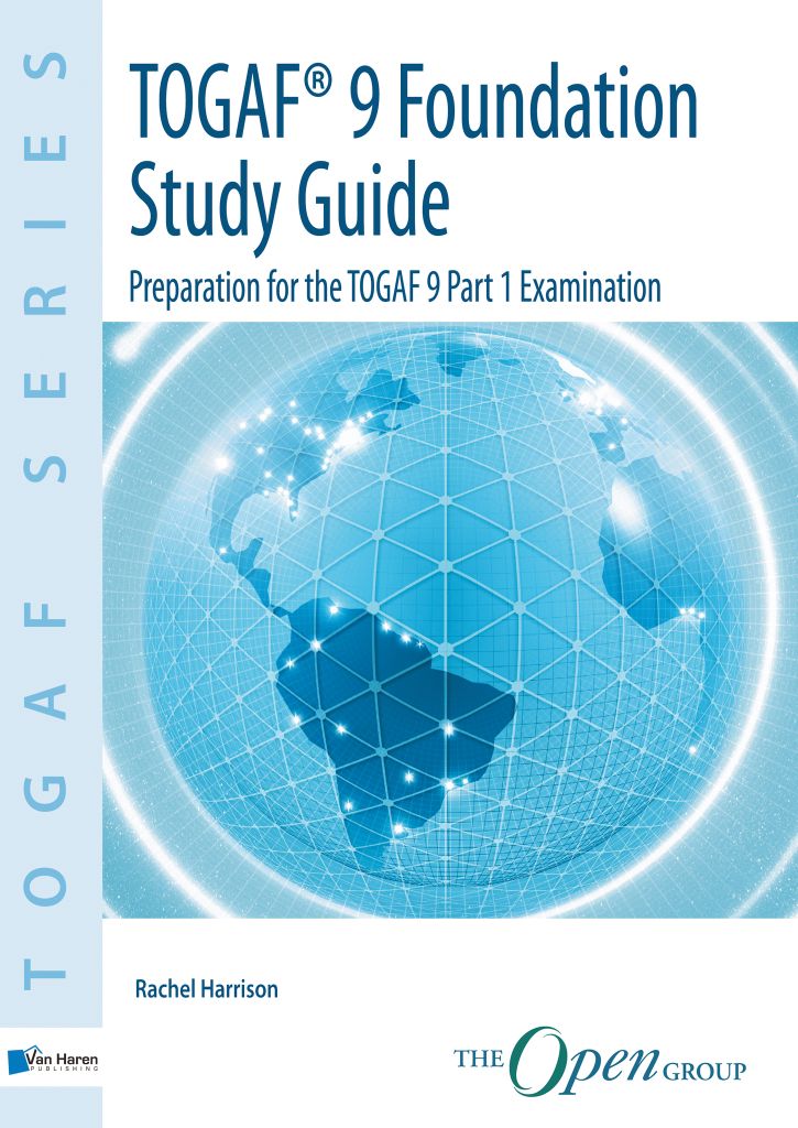 TOGAF Version 9 Foundation Study Guide