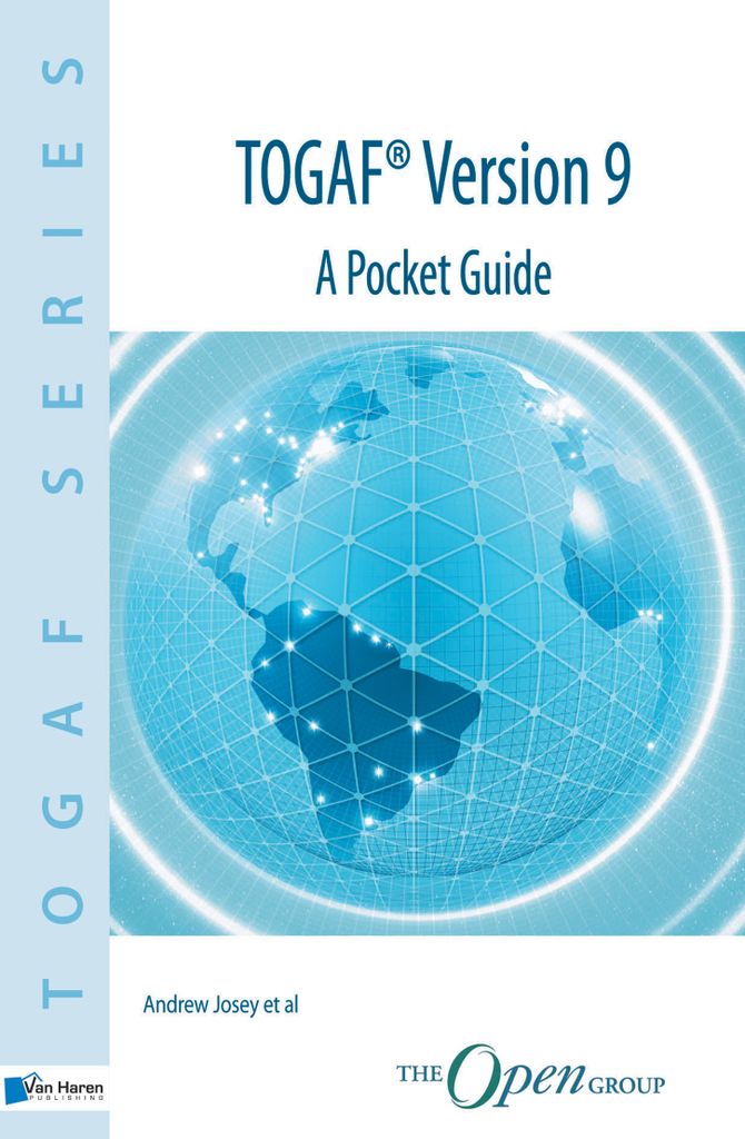 TOGAF Version 9 - A Pocket Guide