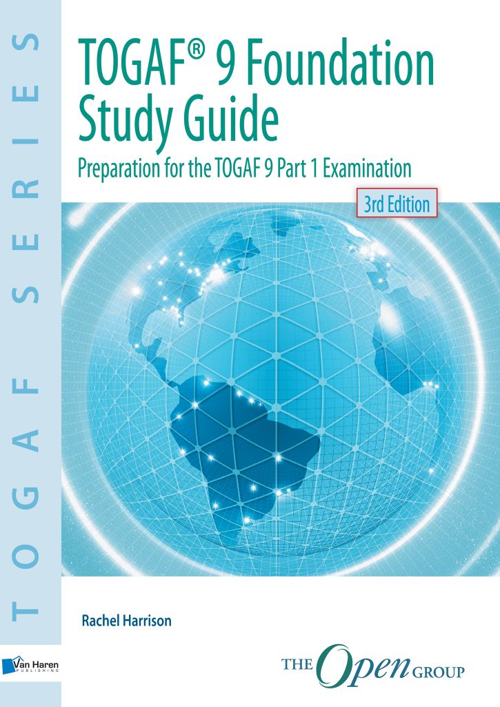 TOGAF 9 Foundation Study Guide - 3rd  Edition