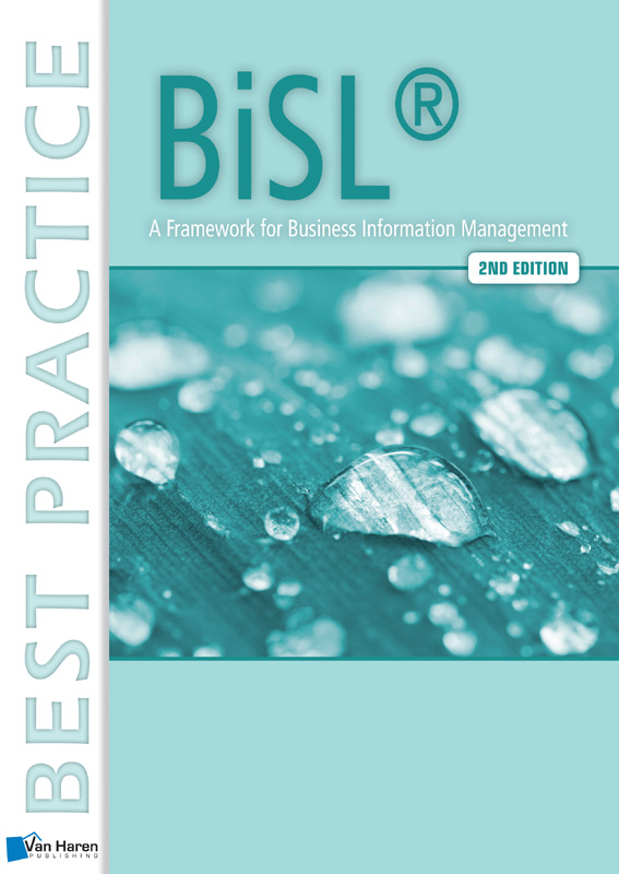 BiSL - A Framework for Business Information Management - 2nd edition