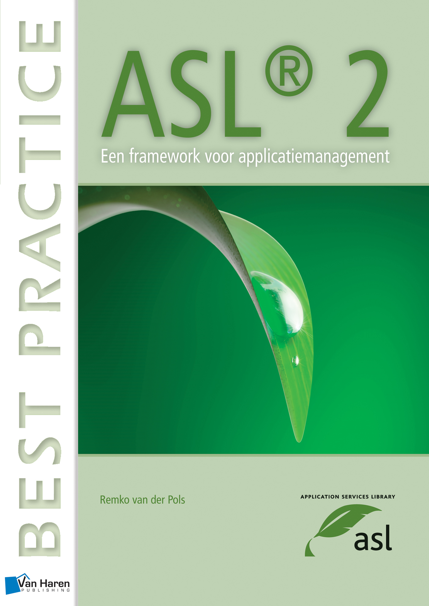 ASL 2 - Een framework voor applicatiemanagement