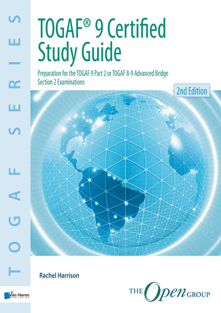 TOGAF 9 Certified Study Guide - 2nd Edition