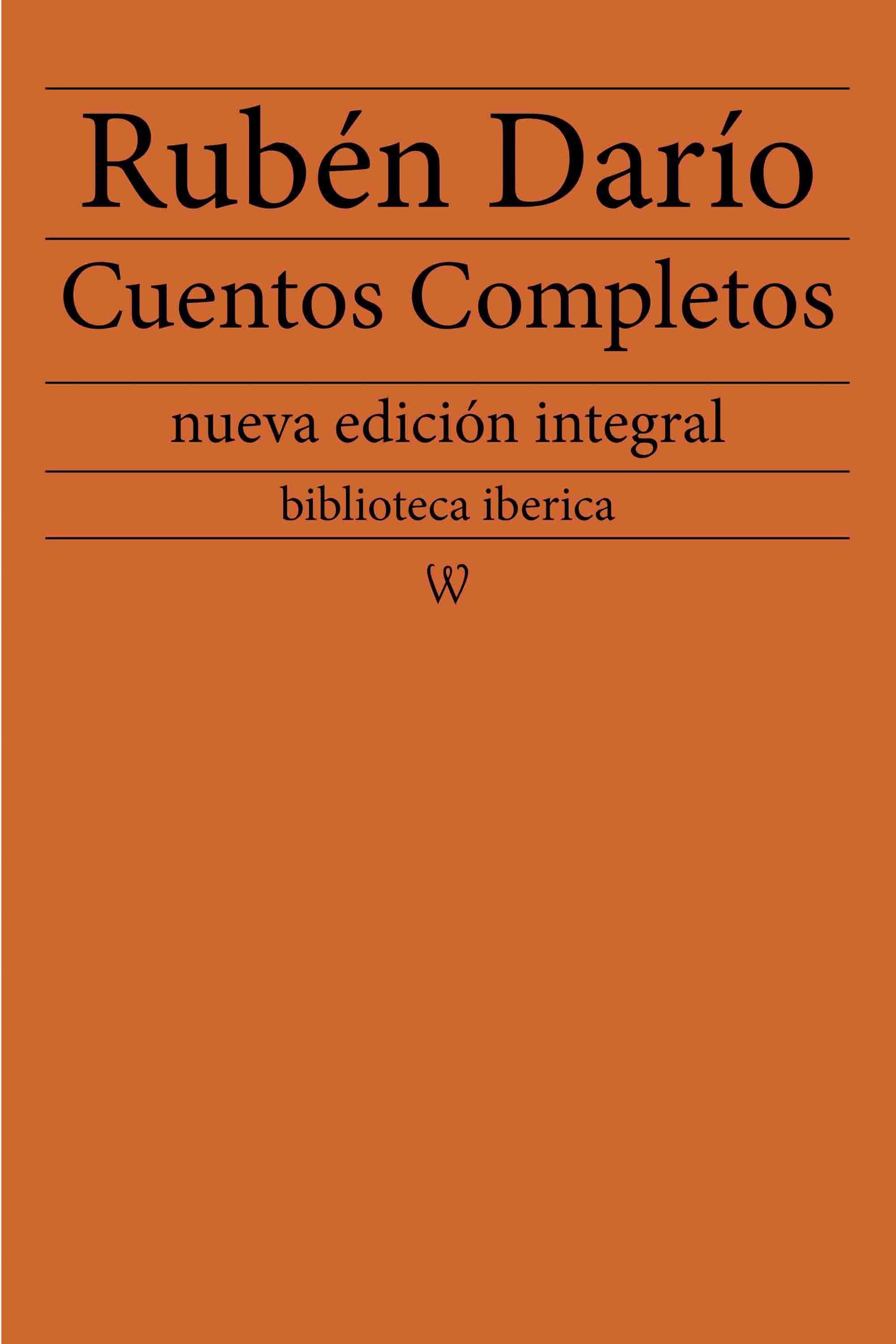 Cover image for Ruben Dario: Cuentos completos