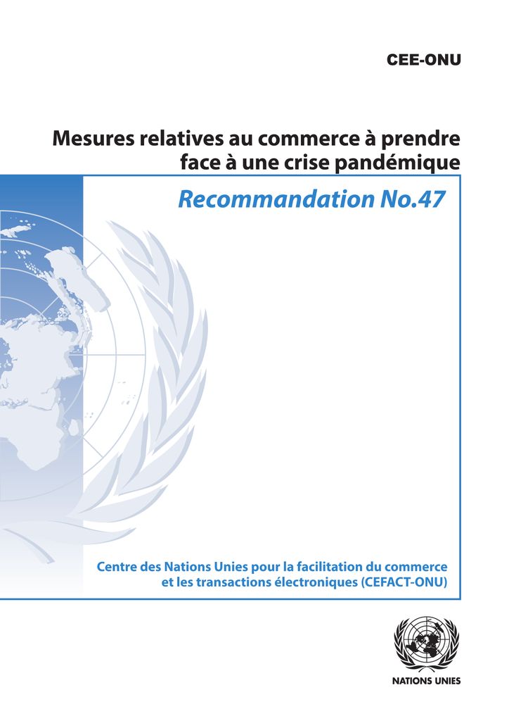 Cover image for Recommandation no 47: Mesures relatives au commerce a prendre face a une crise pandemique