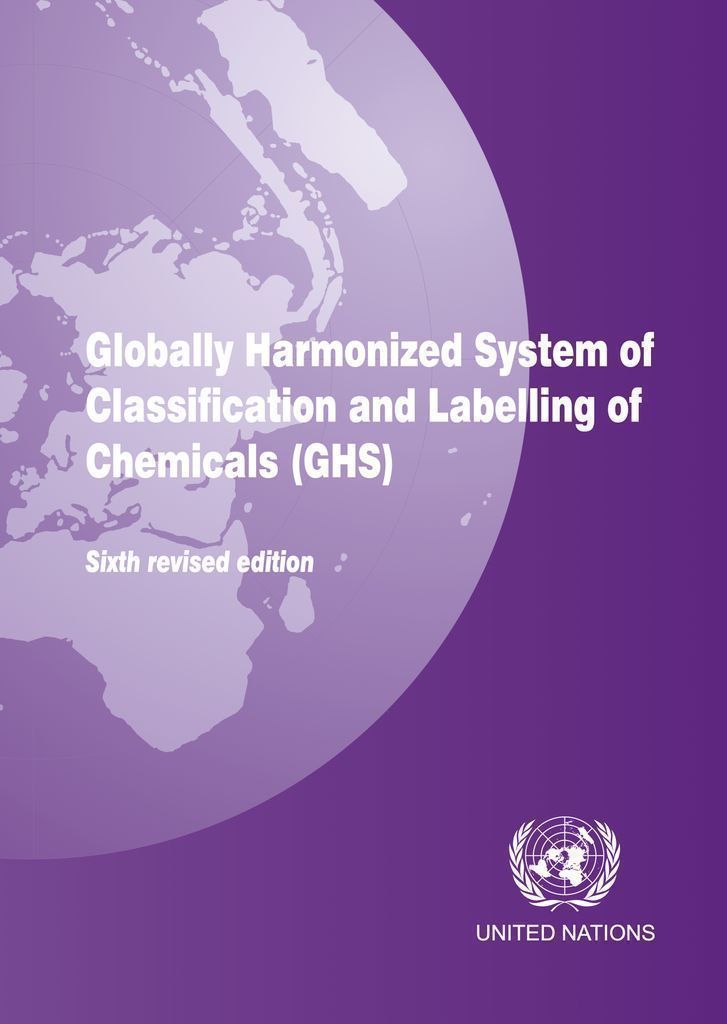 Cover image for Globally Harmonized System of Classification and Labelling of Chemicals (GHS)
