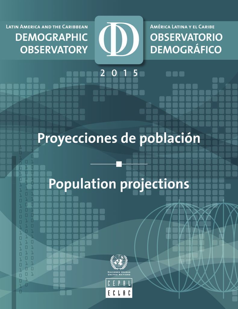 Cover image for Latin America and the Caribbean Demographic Observatory 2015/Observatorio demografico America Latina y el Caribe 2015