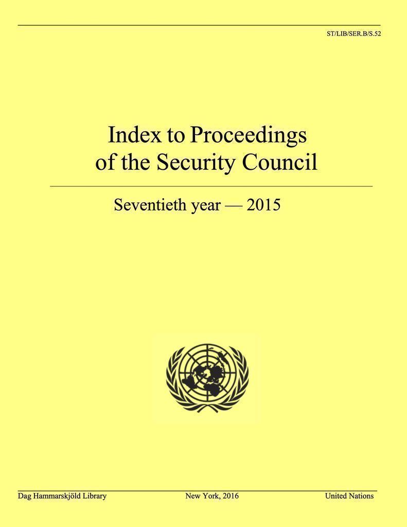 Cover image for Index to Proceedings of the Security Council: Seventieth year, 2015