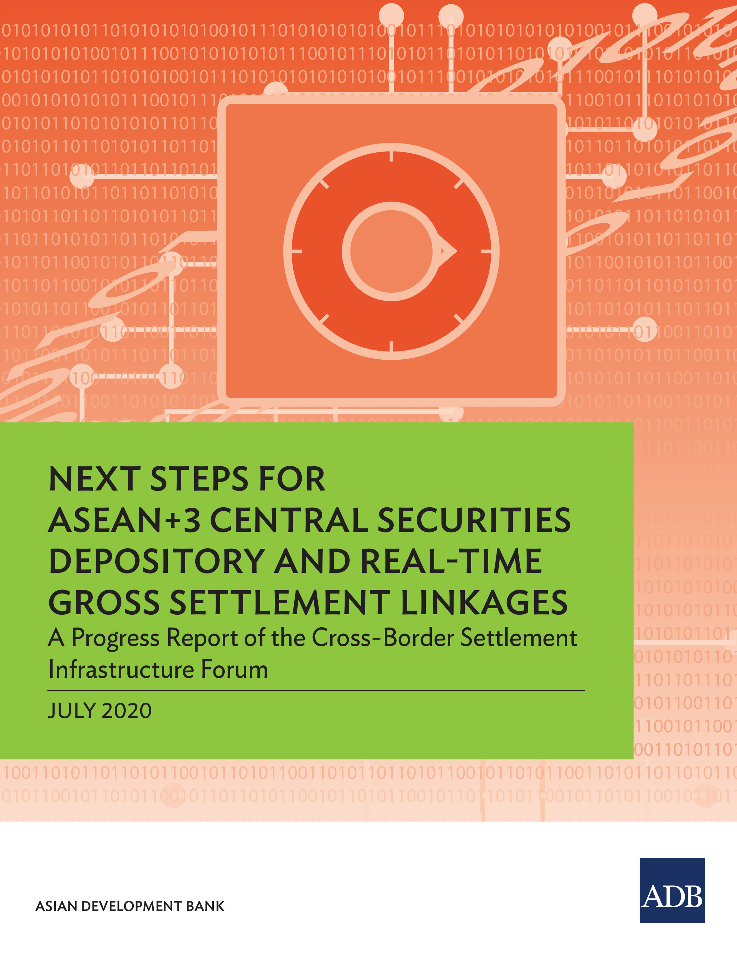 Cover image for Next Steps for ASEAN+3 Central Securities Depository and Real-Time Gross Settlement Linkages