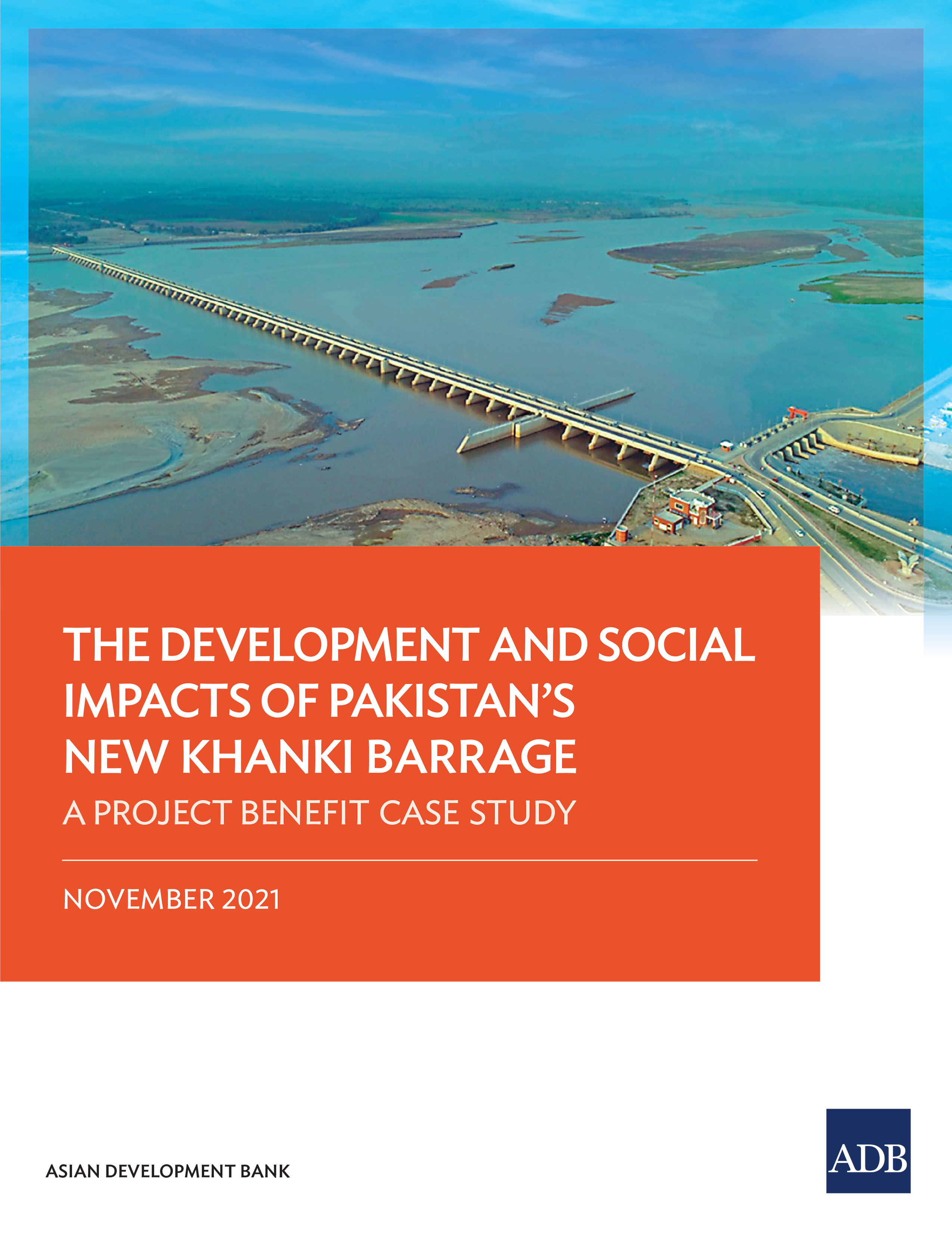 Cover image for The Development and Social Impacts of Pakistans New Khanki Barrage