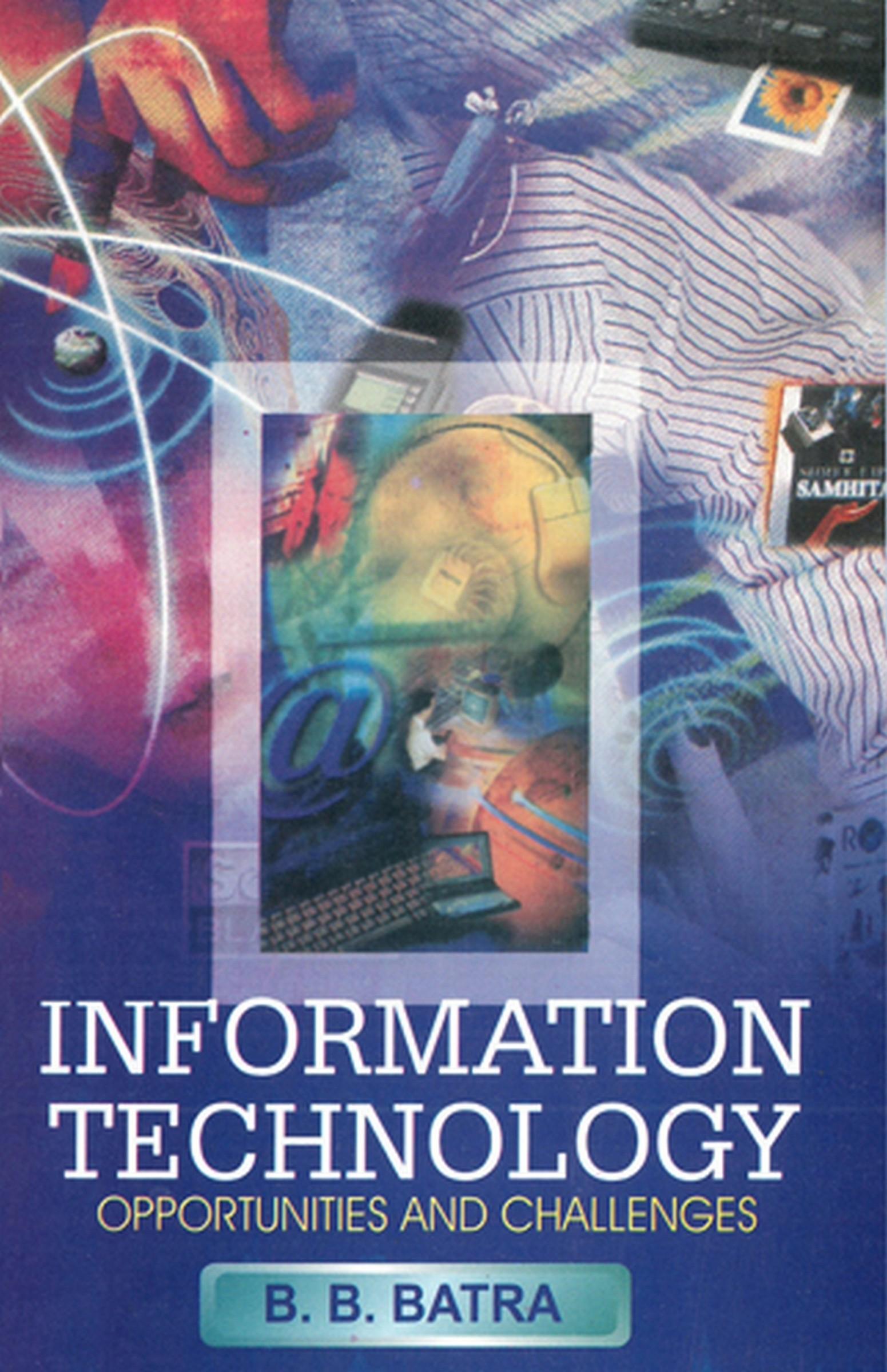 Cover image for Information Technology Challenges and Opportunities
