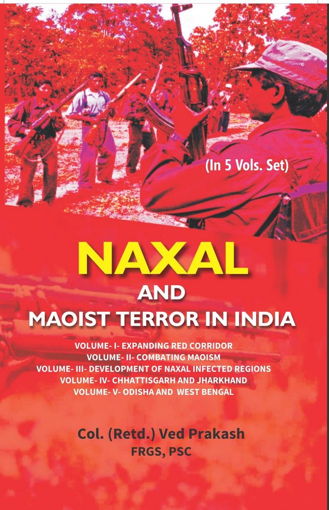 Cover image for Naxal and Maoist Terror in India