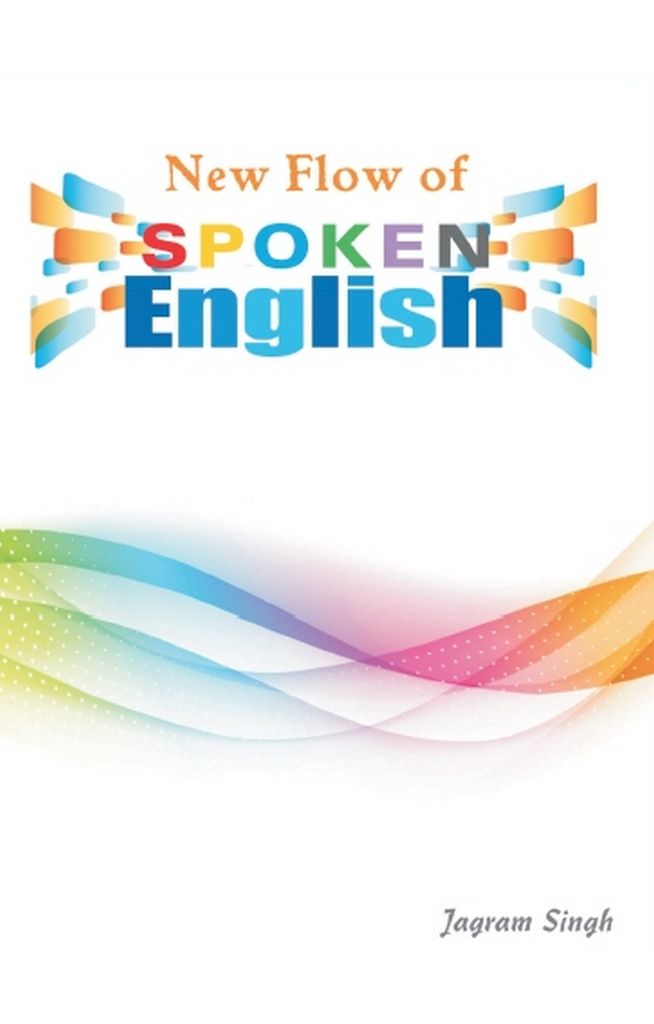 Cover image for New Flow of Spoken English