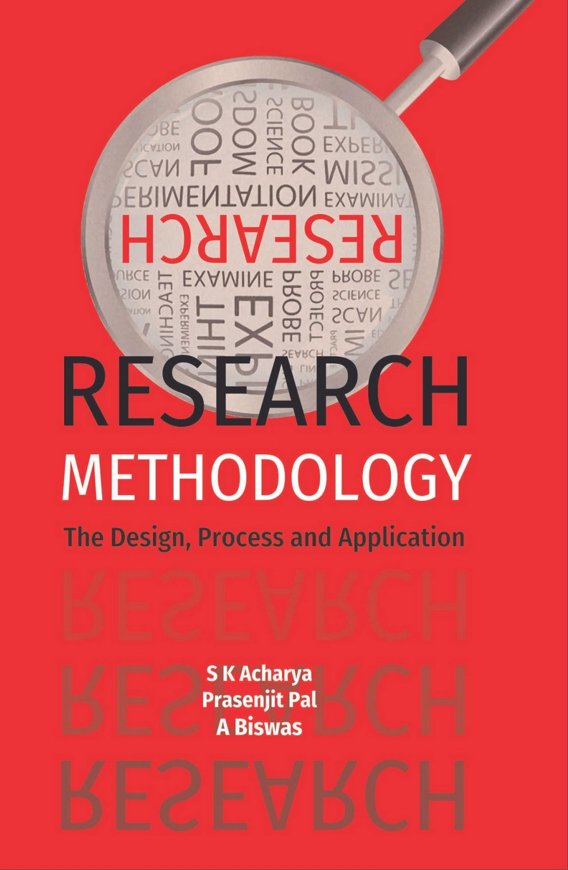 Cover image for Research Methodology (The Design, Process and Application)