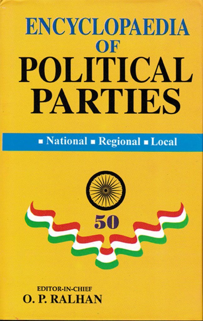 Cover image for Encyclopaedia Of Political Parties Post-Independence India (Indian National Congress (S))