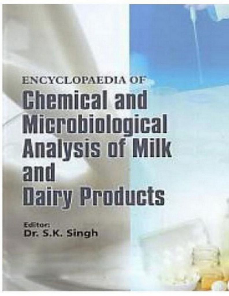 Cover image for Encyclopaedia Of Microbiological Analysis Of Milk And Dairy Products