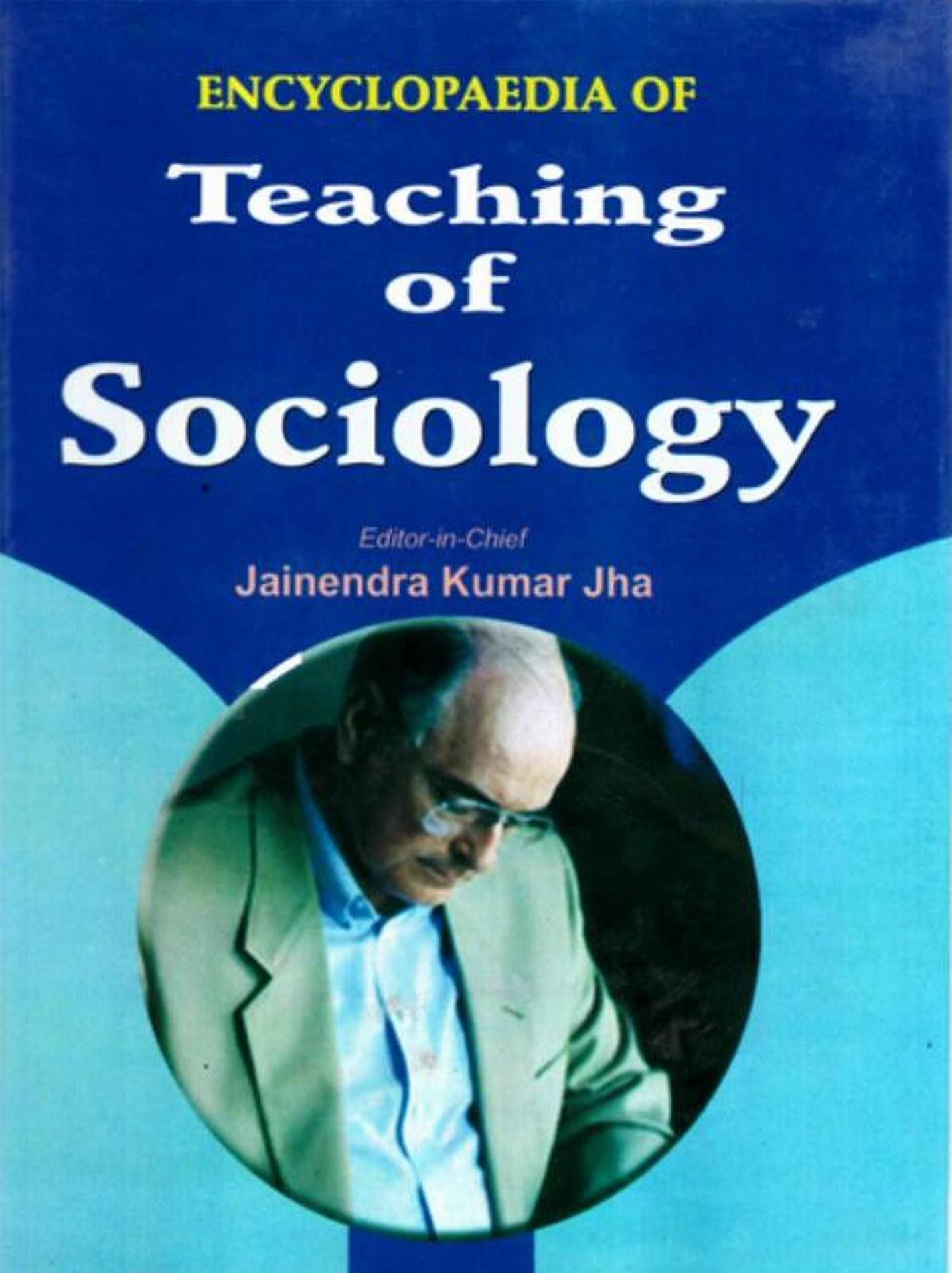 Cover image for Encyclopaedia of Teaching of Sociology (Basic Principles of Developmental Sociology)