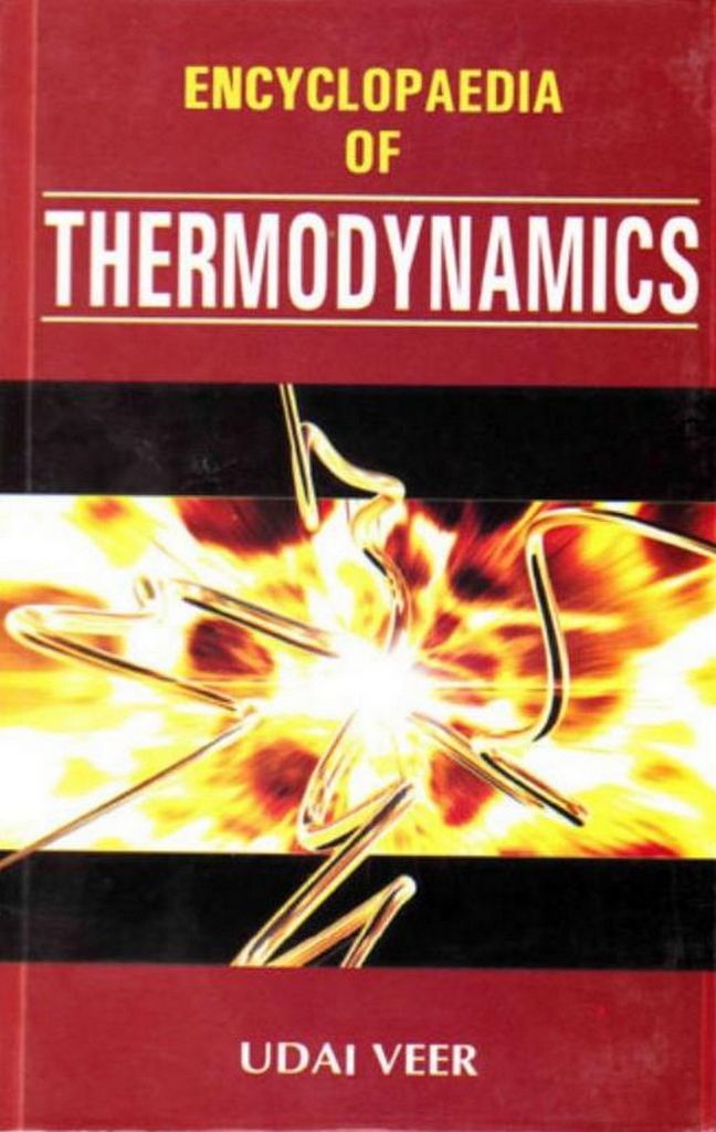 Cover image for Encyclopaedia of Thermodynamics (Thermodynamic Systems)