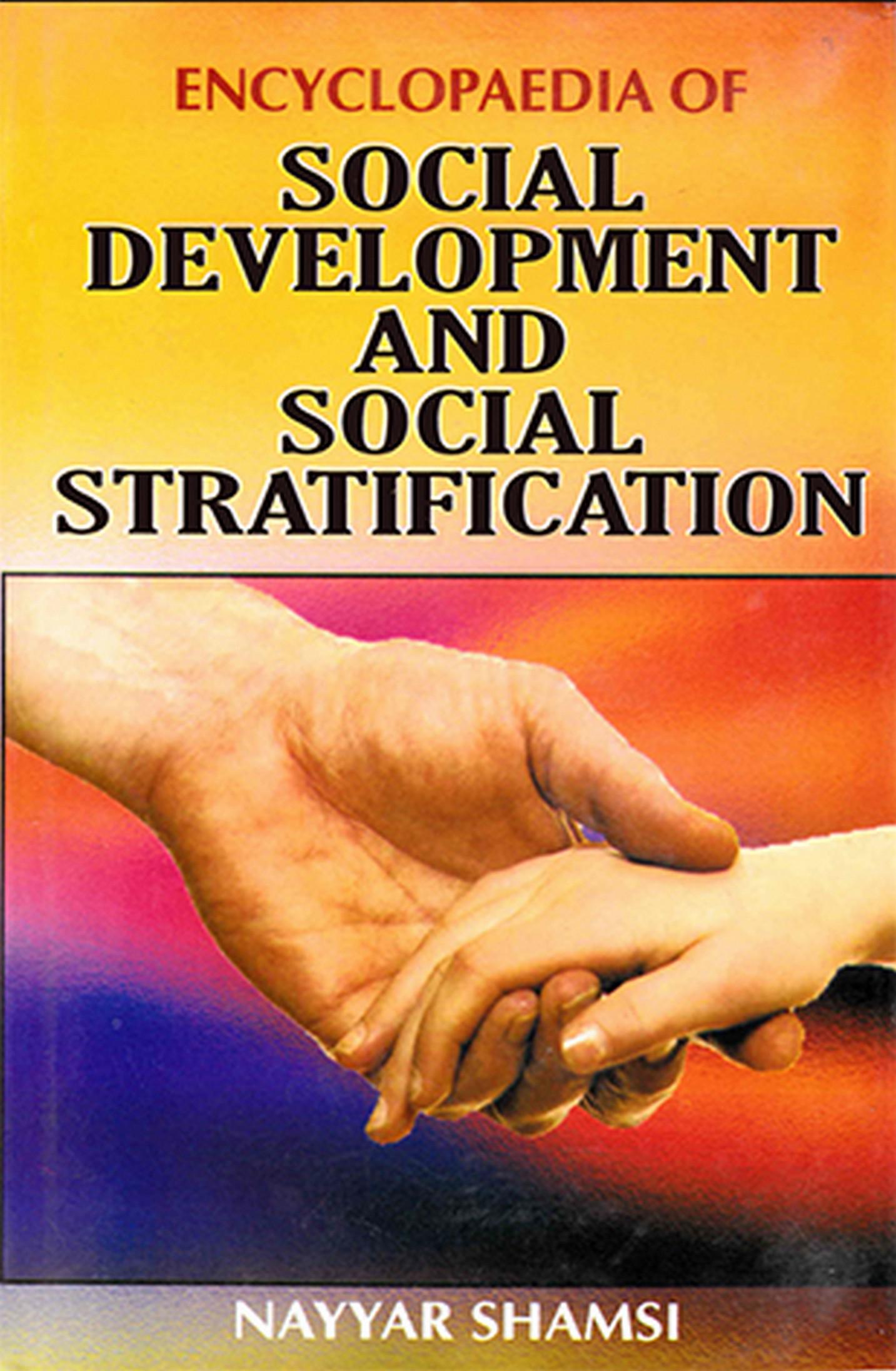 Cover image for Encyclopaedia of Social Development and Social Stratification (Elements of Social Organisation)