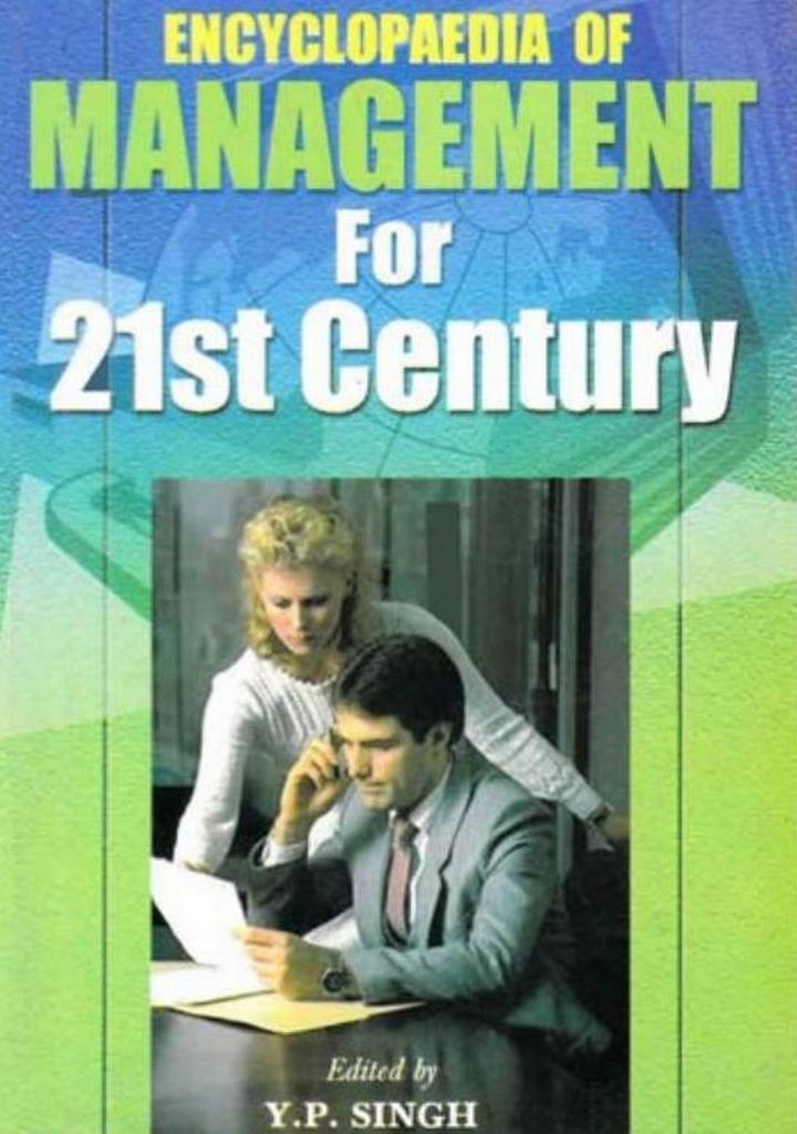 Cover image for Encyclopaedia  of Management For 21st Century (Effective Organisation Management)