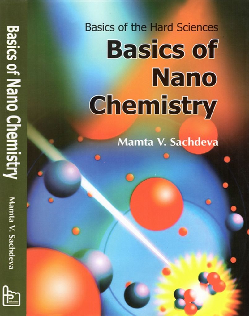 Cover image for Basics Of Nano Chemistry