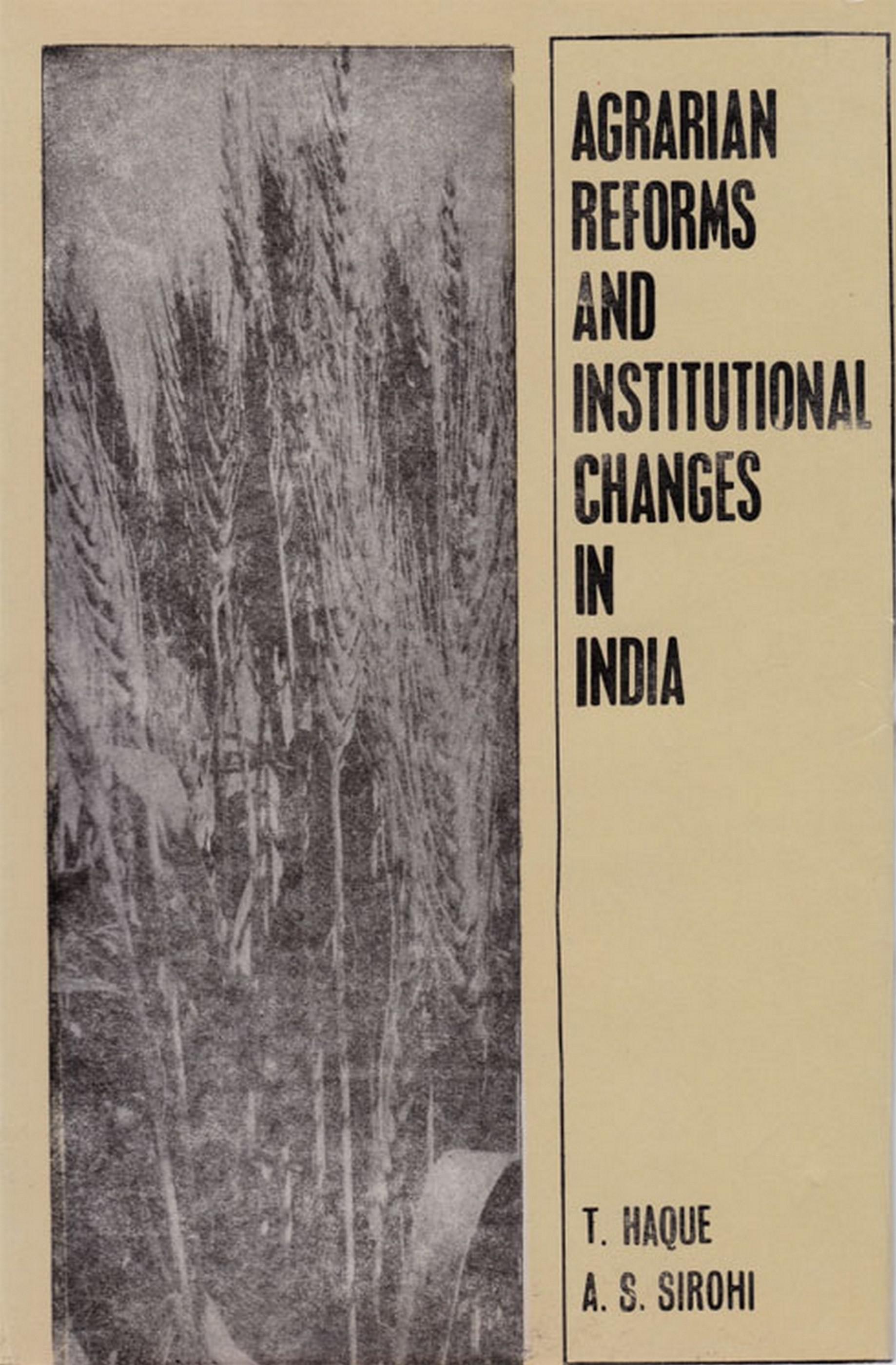 Cover image for Agrarian Reforms And Institutional Changes In India