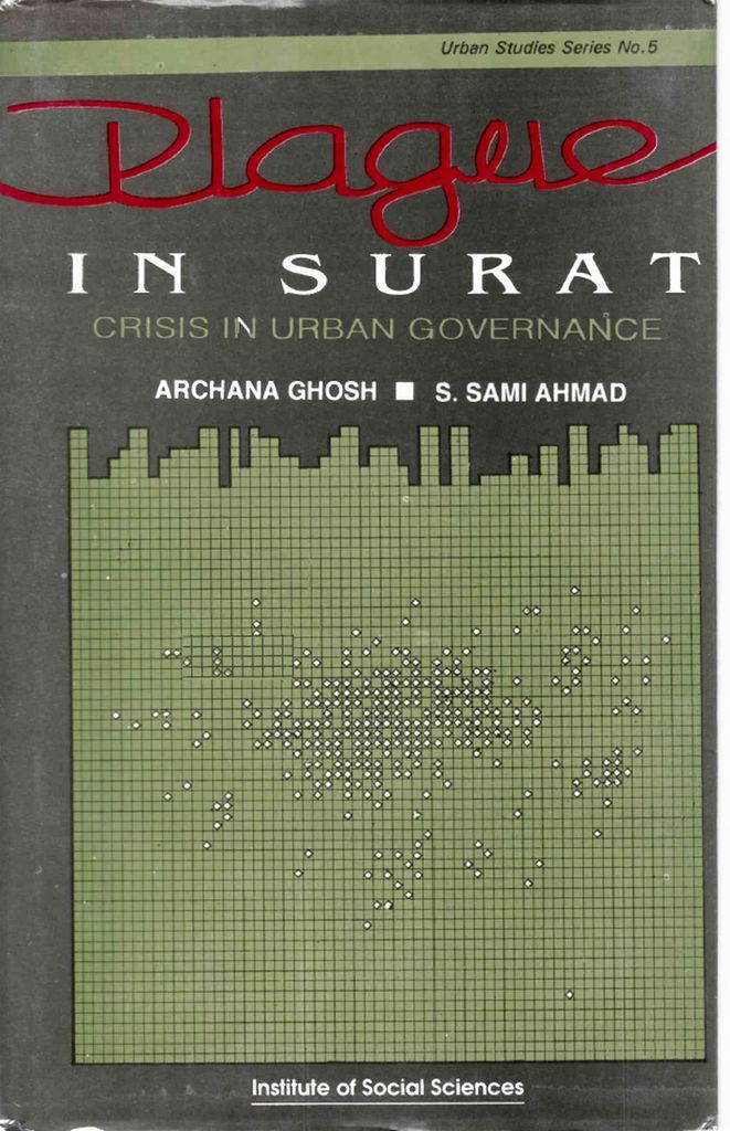 Cover image for Plague in Surat: Crisis in Urban Governance (Urban Studies Series No. 5)