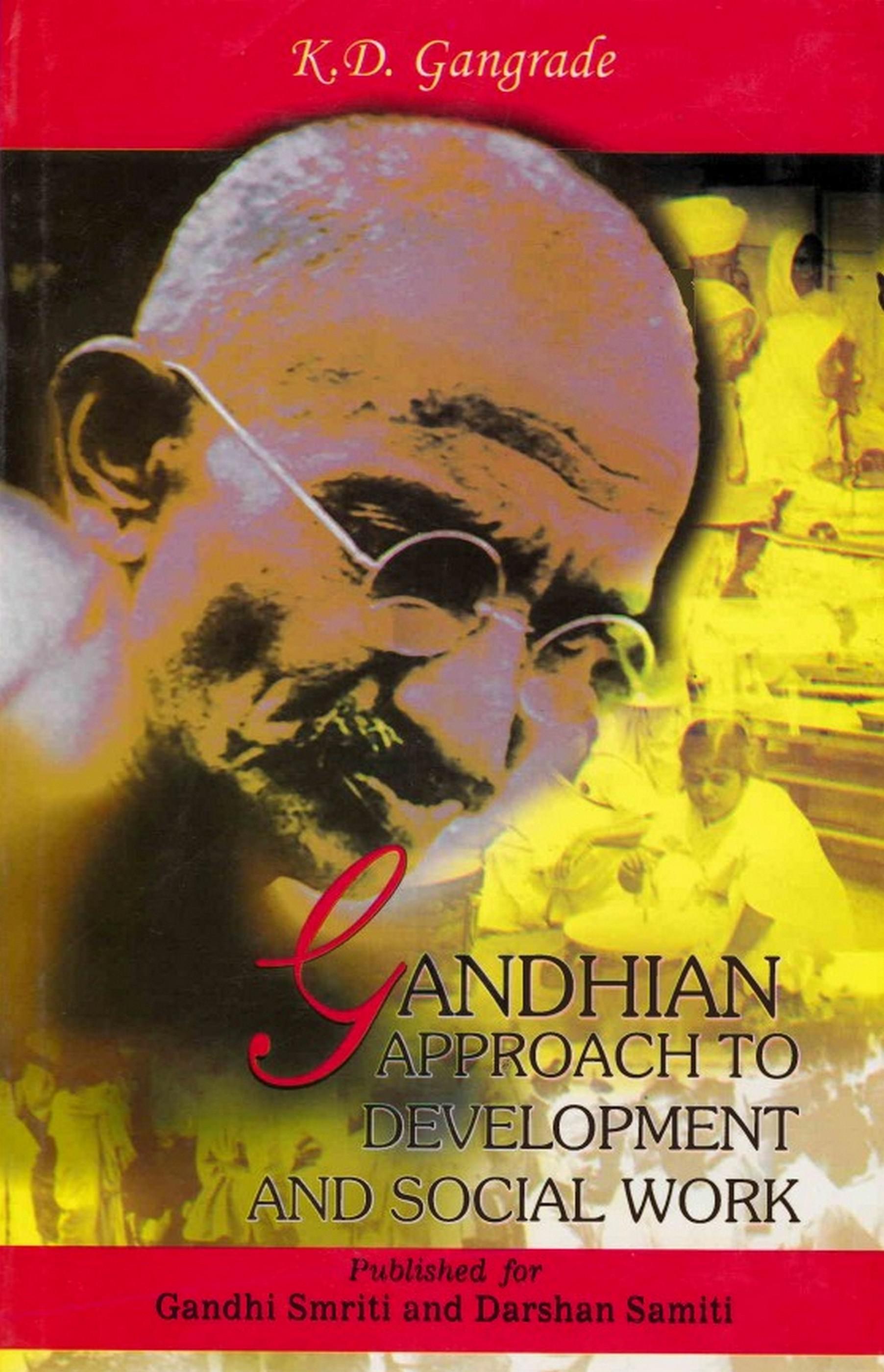 Cover image for Gandhian Approach to Development and Social Work