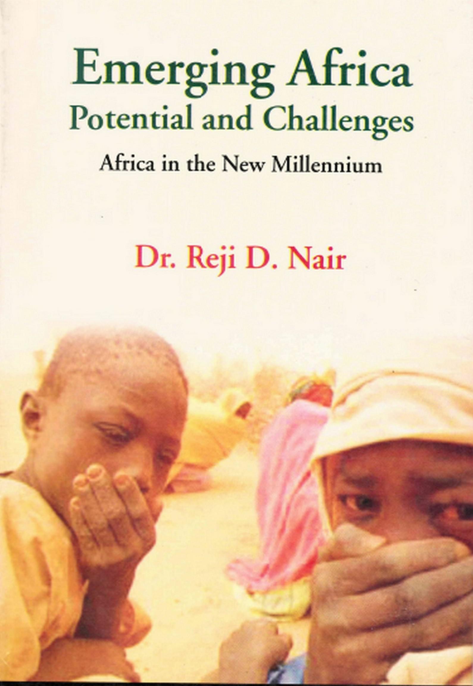 Cover image for Emerging Africa Potential and Challenges: Africa in the New Millennium