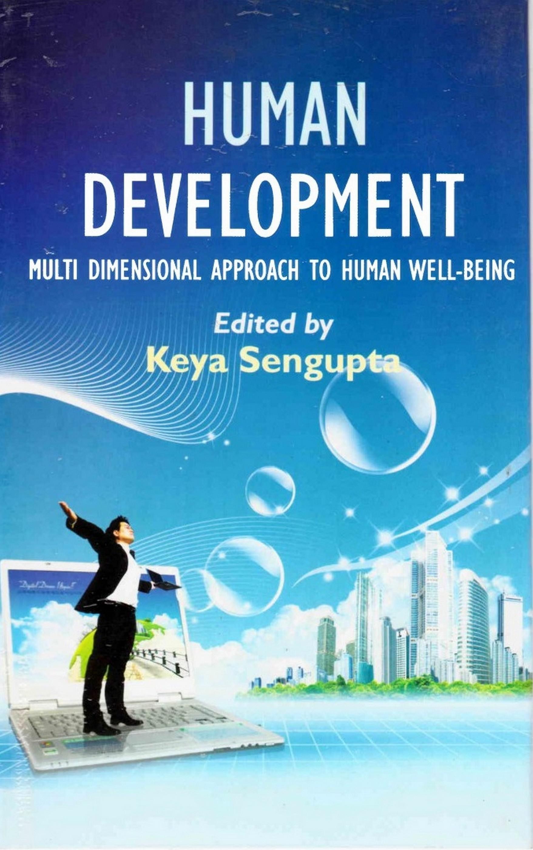 Cover image for Human Development: Multi Dimensional Approach to Human Well-Being