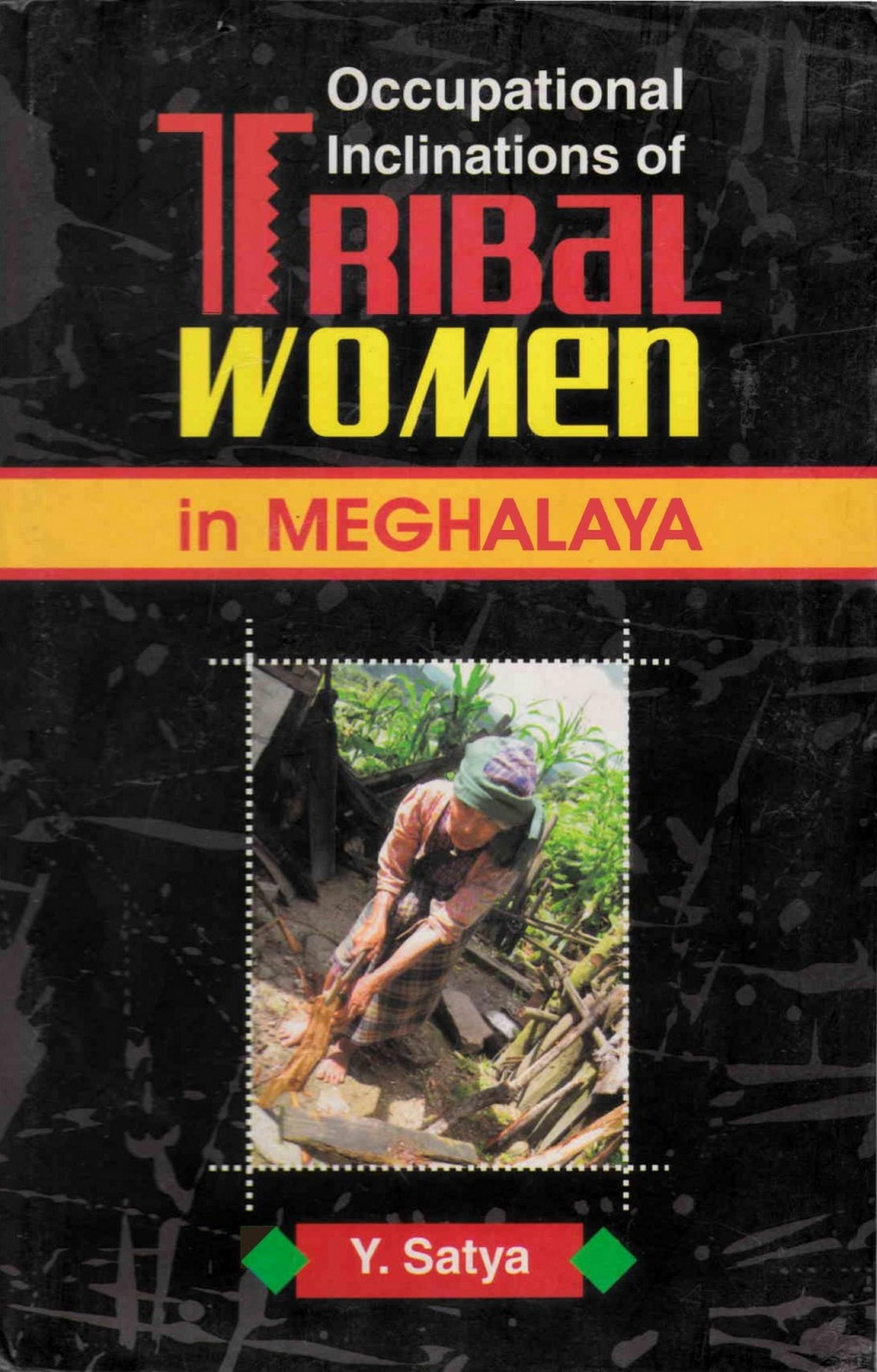 Cover image for Occupational Inclinations of Tribal Women in Meghalaya