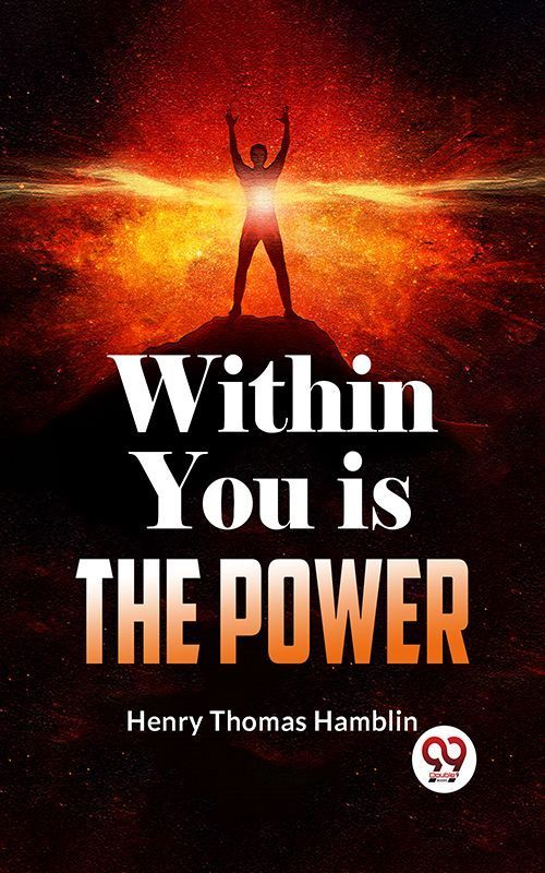 Cover image for Within You Is The Power