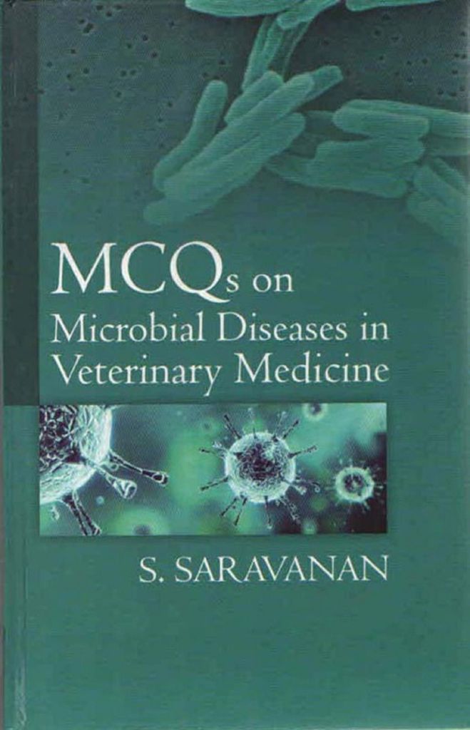 MCQs on Microbial Diseases in Veterinary... by: S. Saravanan -  9789384988425 | RedShelf
