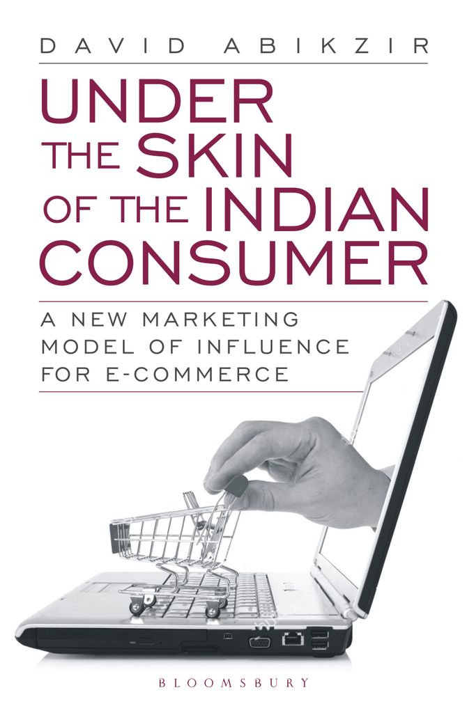 Cover image for Under The Skin of The Indian Consumer