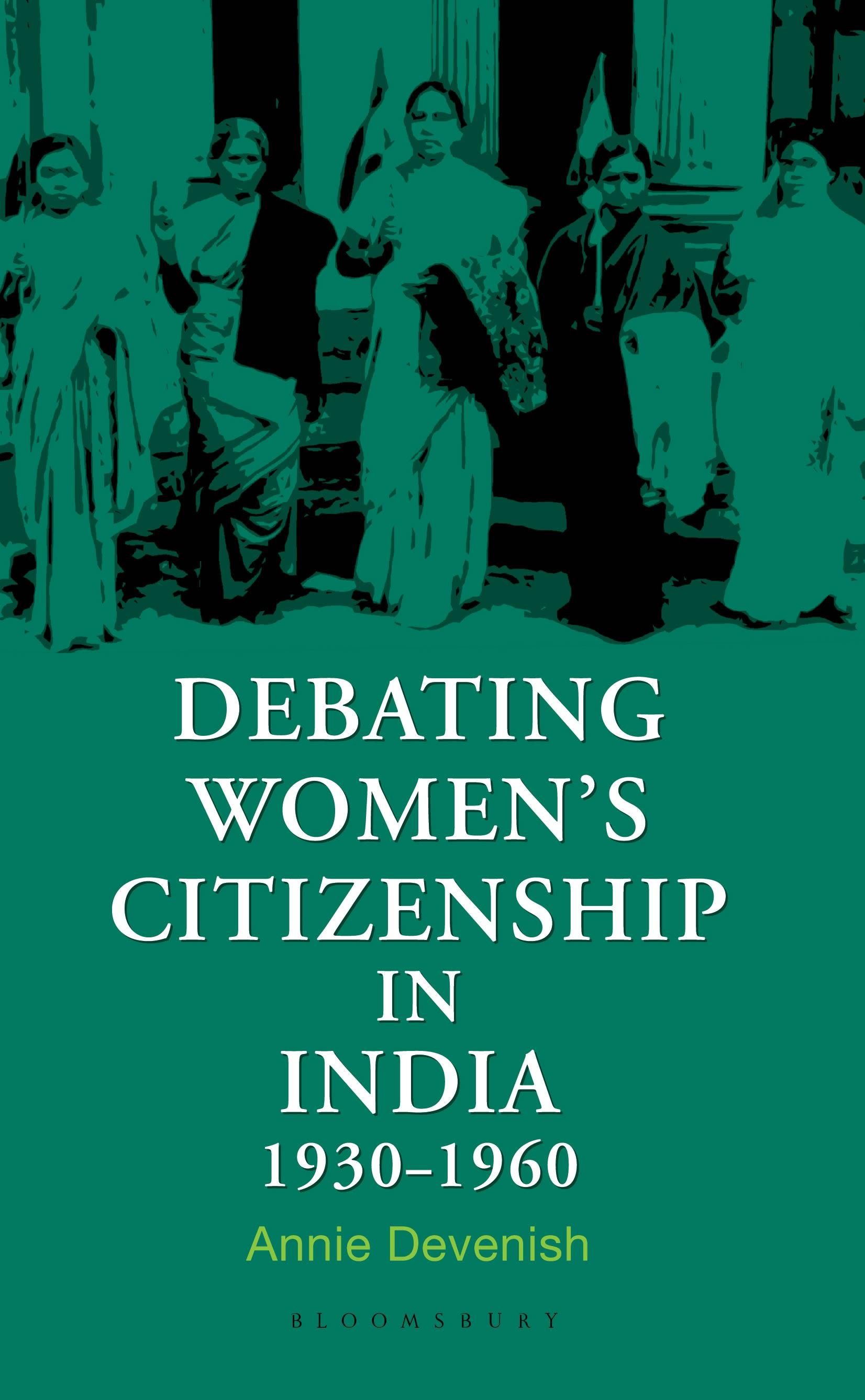 Cover image for Debating Women's Citizenship in India, 19301960