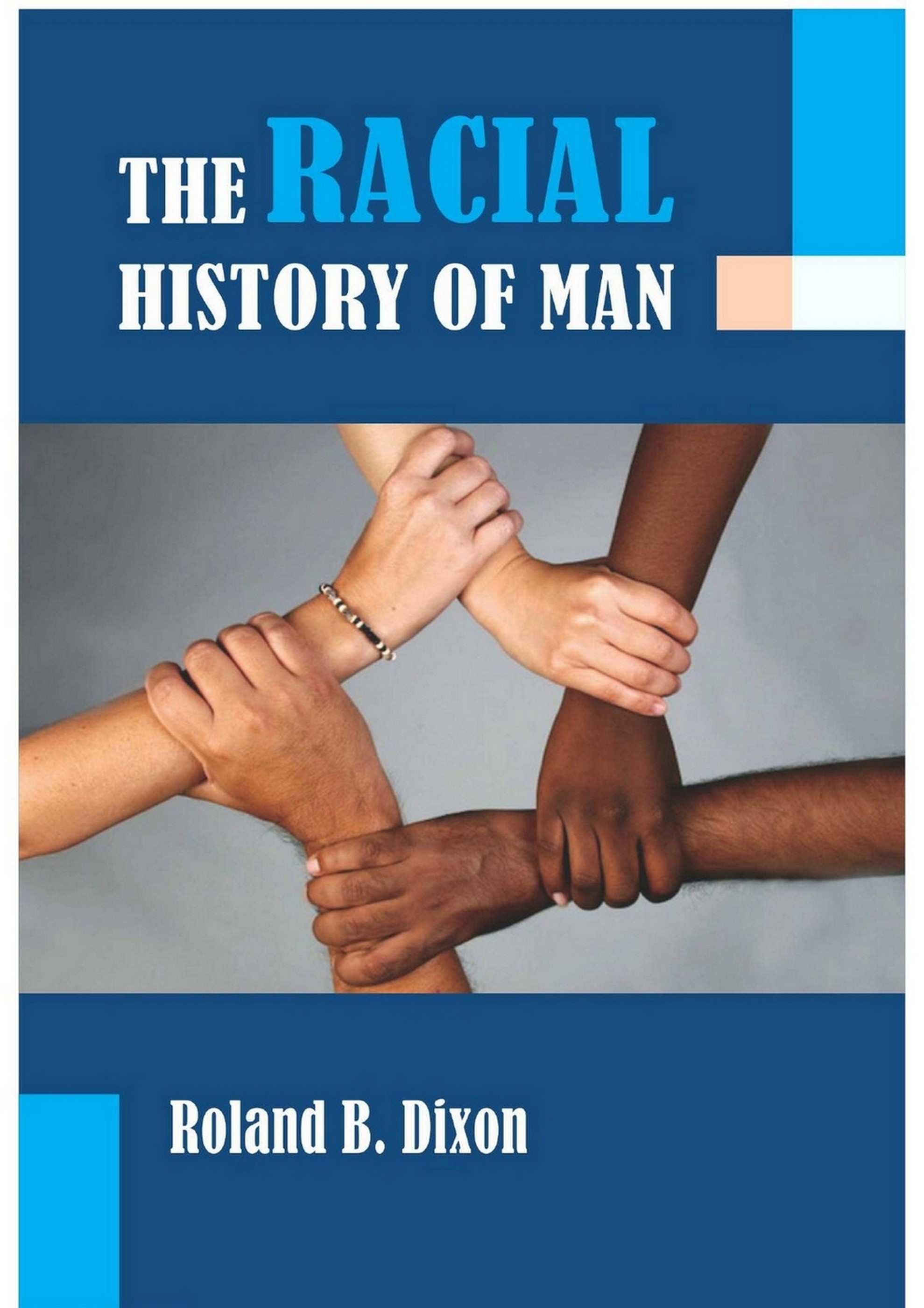Cover image for The Racial History of Man