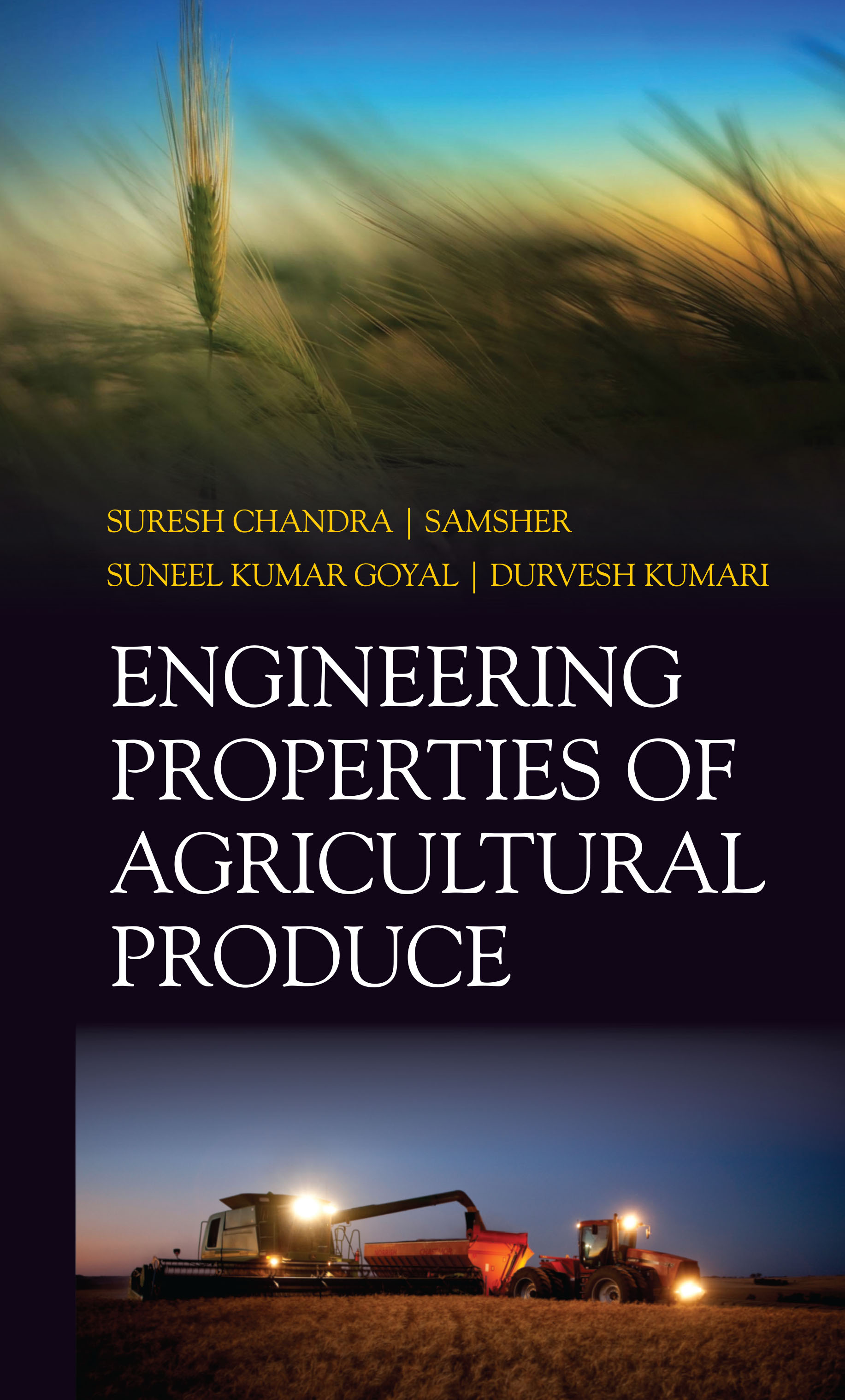 Cover image for Engineering Properties of Agricultural Produce