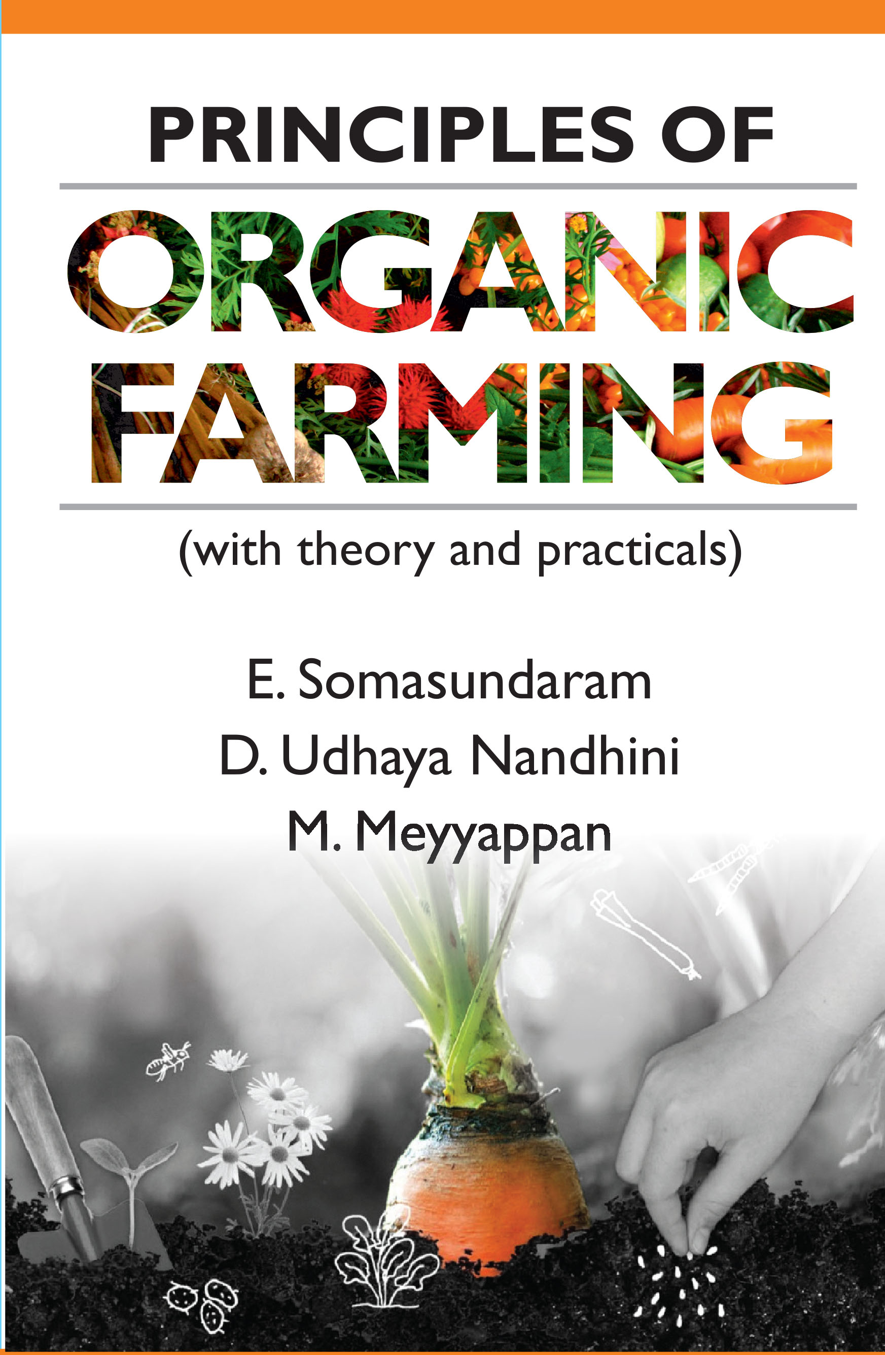 Cover image for Principles Of Organic Farming (With Theory And Practicals)