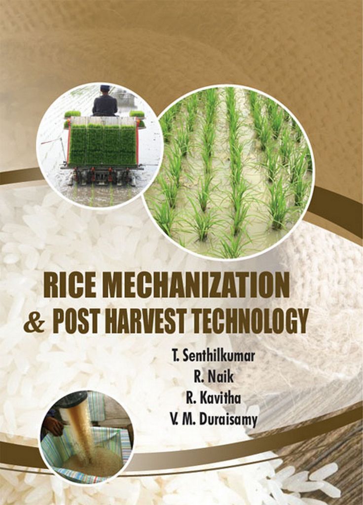 Cover image for Rice Mechanization And Post Harvest Technology