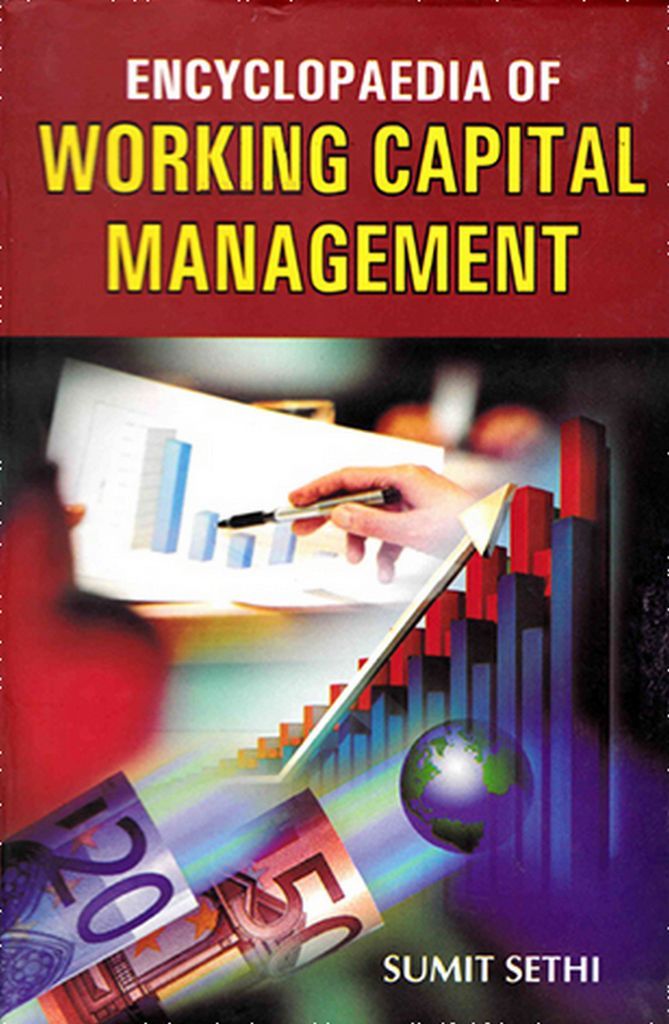 Cover image for Encyclopaedia Of Working Capital Management Volume-1