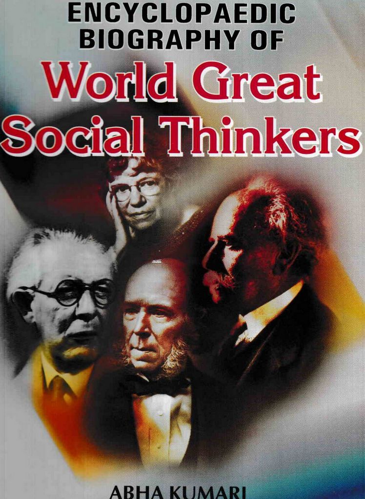 Cover image for Encyclopaedic Biography of World Great Social Thinkers