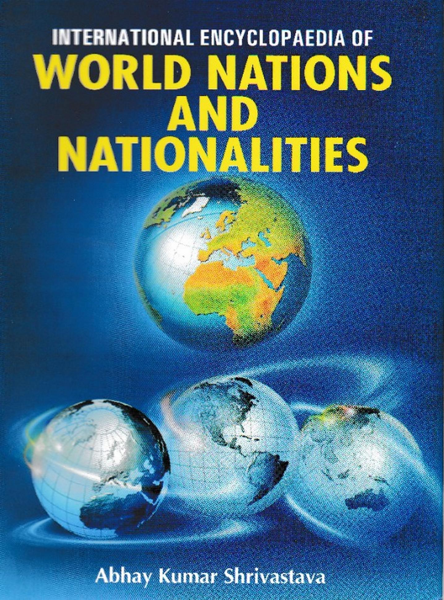 Cover image for International Encyclopaedia of World Nations and Nationalities