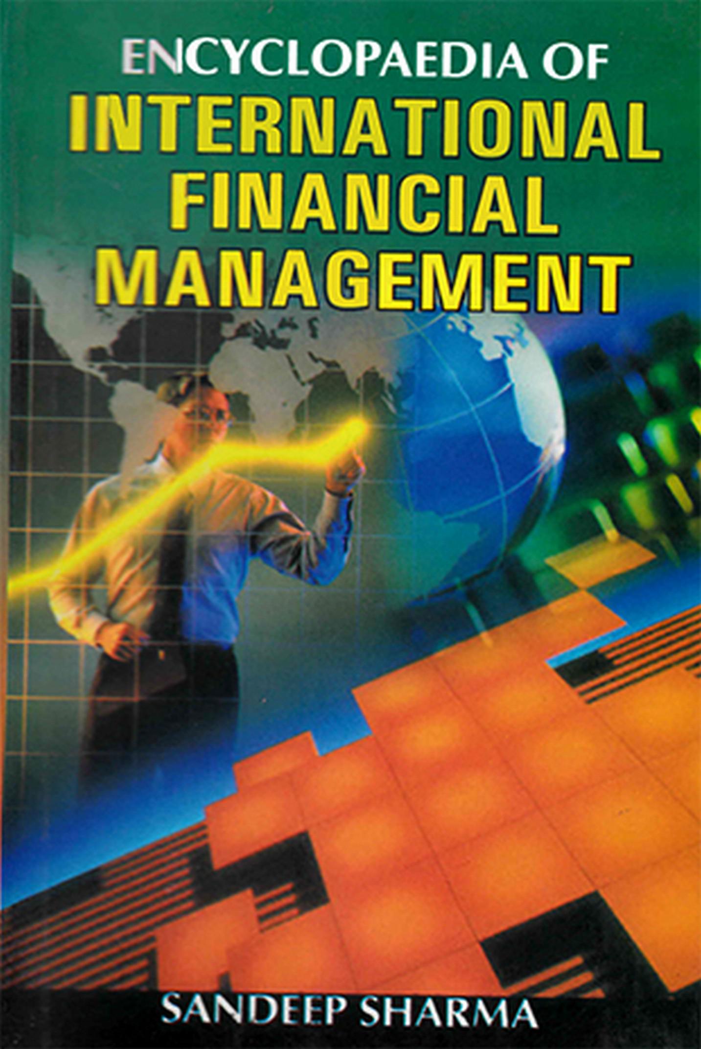 Cover image for Encyclopaedia Of International Financial Management
