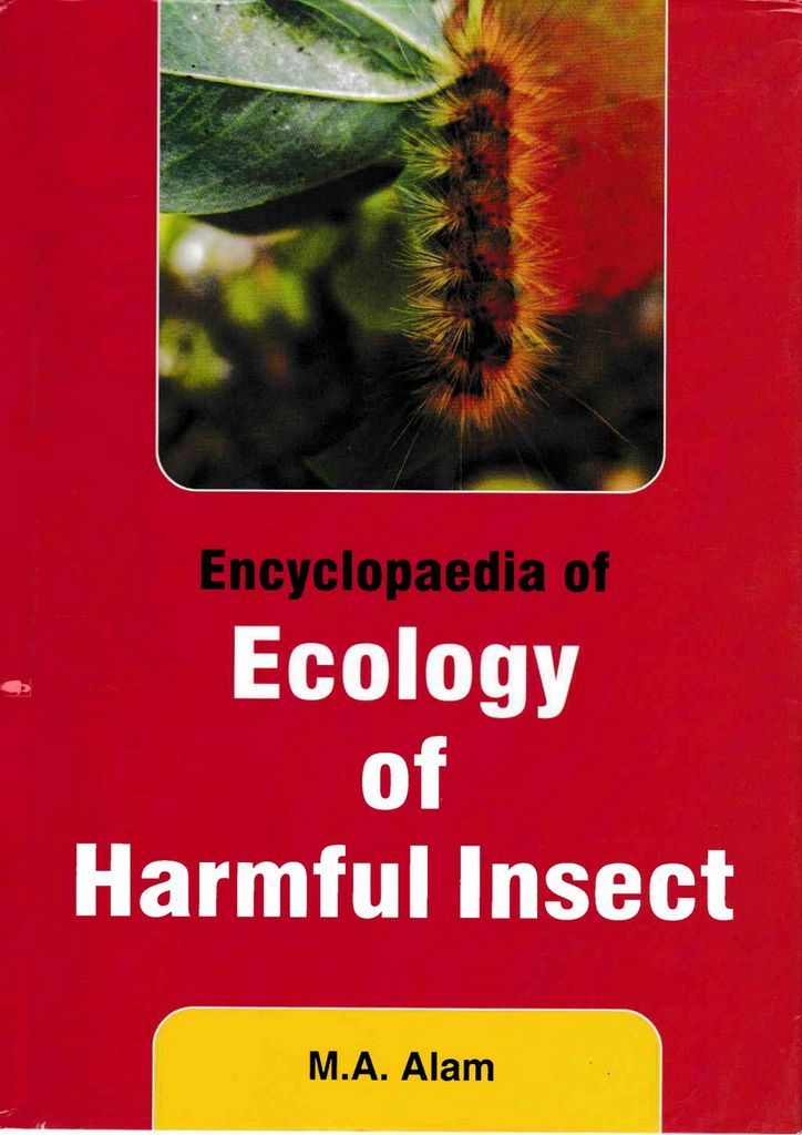 Cover image for Encyclopaedia Of Ecology Of Harmful Insect