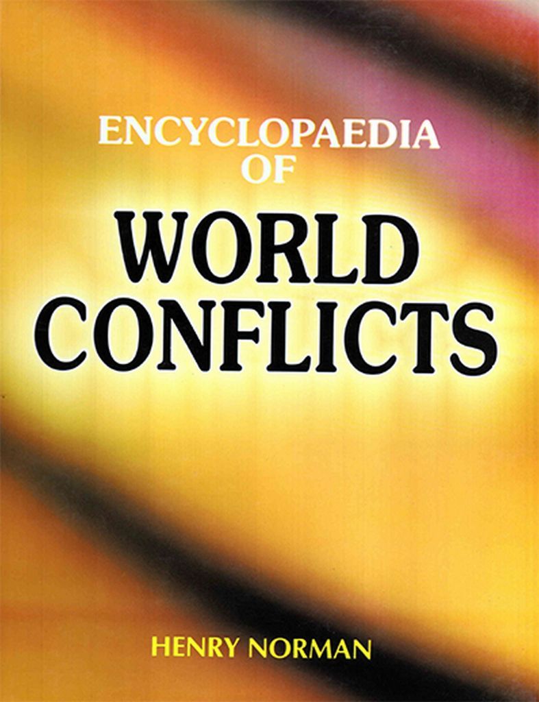 Cover image for Encyclopaedia of World Conflicts