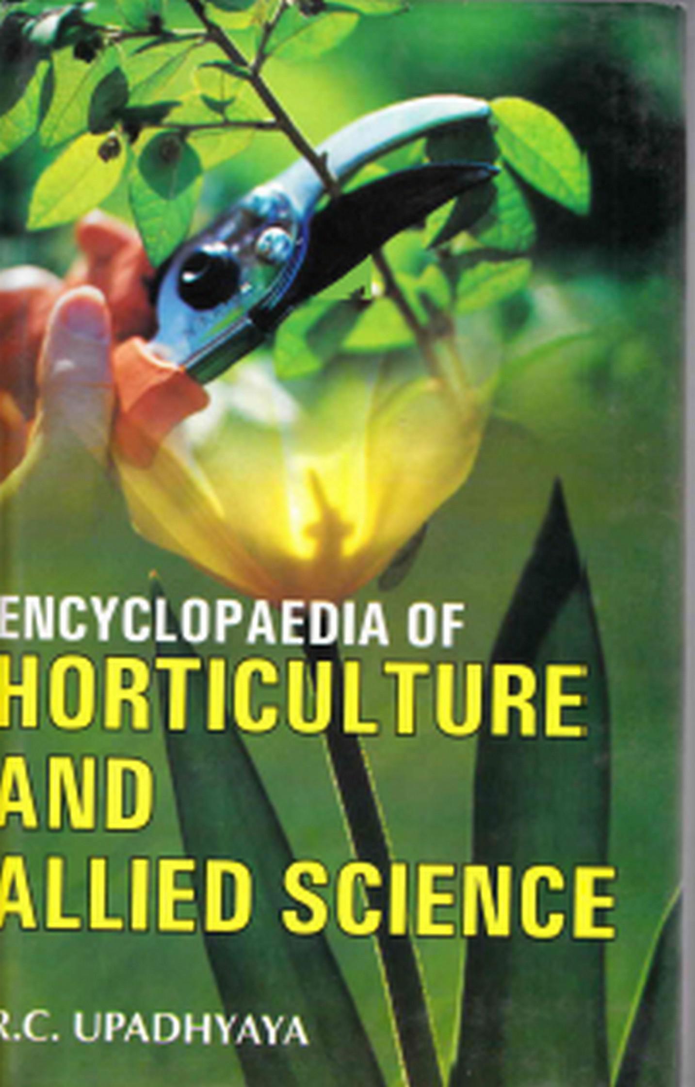 Cover image for Encyclopaedia of Horticulture and Allied Sciences (Agrotechniques of Medicinal Plants)