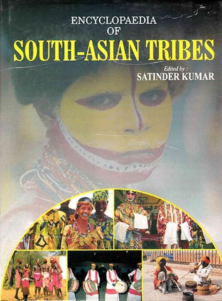 Cover image for Encyclopaedia Of South-Asian Tribes